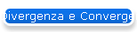 Divergenza e Convergenza in relazione ai sistemi di pressione al suolo